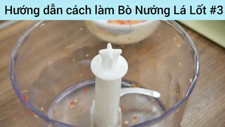 Hướng dẫn cách làm Bò Nướng Lá Lốt #3