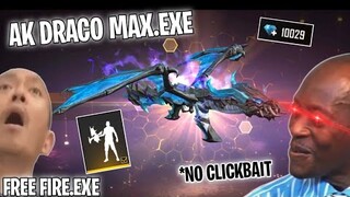 FREE FIRE.EXE - AK DRACO MAX.EXE