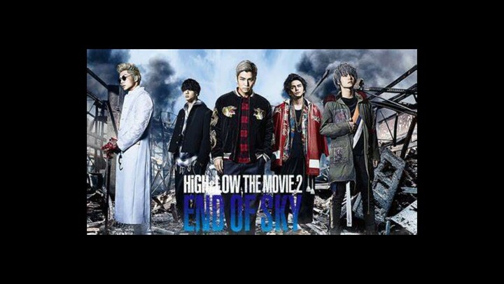 HiGH & LOW The Movie 2: END OF SKY