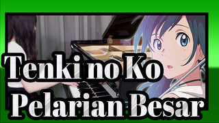 [Tenki no Ko] OST - Pelarian Besar - Cover Piano