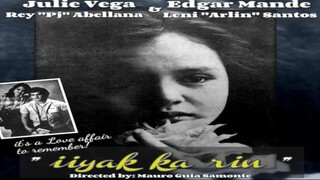 Iiyak ka rin 1983 (Tagalog Drama/Romance Film) Philippines