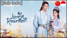 [Sub Indo] Love Rewritten – Eps. 07 (2025)