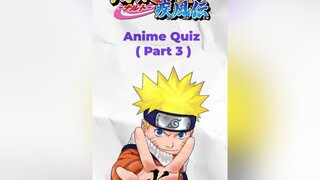 Naruto Anime Quiz Duet and let me see how you do!! naruto anime narutoshippuden