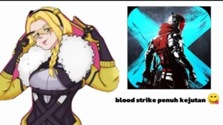 Blood strike - penuh kejutan😋 yah