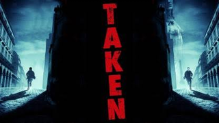 Taken (Action Thriller)