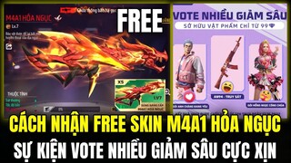 Cách Nhận Skin M4A1 Hỏa Ngục FREE Cực Ngon, Sự Kiện Vote Nhiều Giảm Sâu Đồ Và Skin Súng | Free Fire