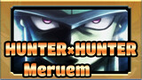 [HUNTER×HUNTER MAD] Meruem Is Born! The Fear That Overwhelms All Beings Oumugi Season 1