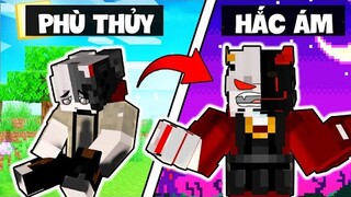 TÔI LÀ PHÙ THỦY MẠNH NHẤT (Ngoại Truyện) - Cuộc Sống Của PHÙ THỦY HẮC ÁM Trong MineCraft