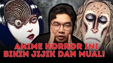 Rekomendasi Anime Horror Yang Bikin Mual! | Junji Ito Collection