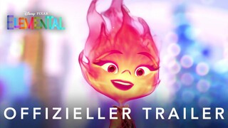 ELEMENTAL - Offizieller Trailer - Ab Sommer im Kino | Disney HD