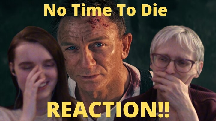 "No Time To Die" REACTION!! I can't believe we've actually finished this series...
