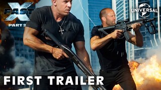 FAST X: PART 2 – FIRST TRAILER (2025)  - Vin Diesel - Universal Pictures - Fast And Furious 11