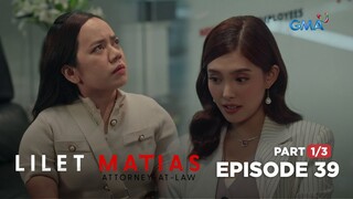 Lilet Matias, Attorney-At-Law: Lilet o Aera, sino ang pipiliin ni Boni? (Full Episode 39 – Part 1/3)