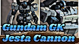[Gundam GK] Jesta Cannon, Soldier Gundam Is Also Very Cool