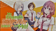 My Friend's Little Sister Has It in for me! - Episode 1 Review Bahasa Indonesia.