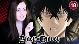 Memories of You - Black Clover Episode 18 Reaction