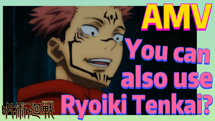 [Jujutsu Kaisen]  AMV | You can also use Ryoiki Tenkai?