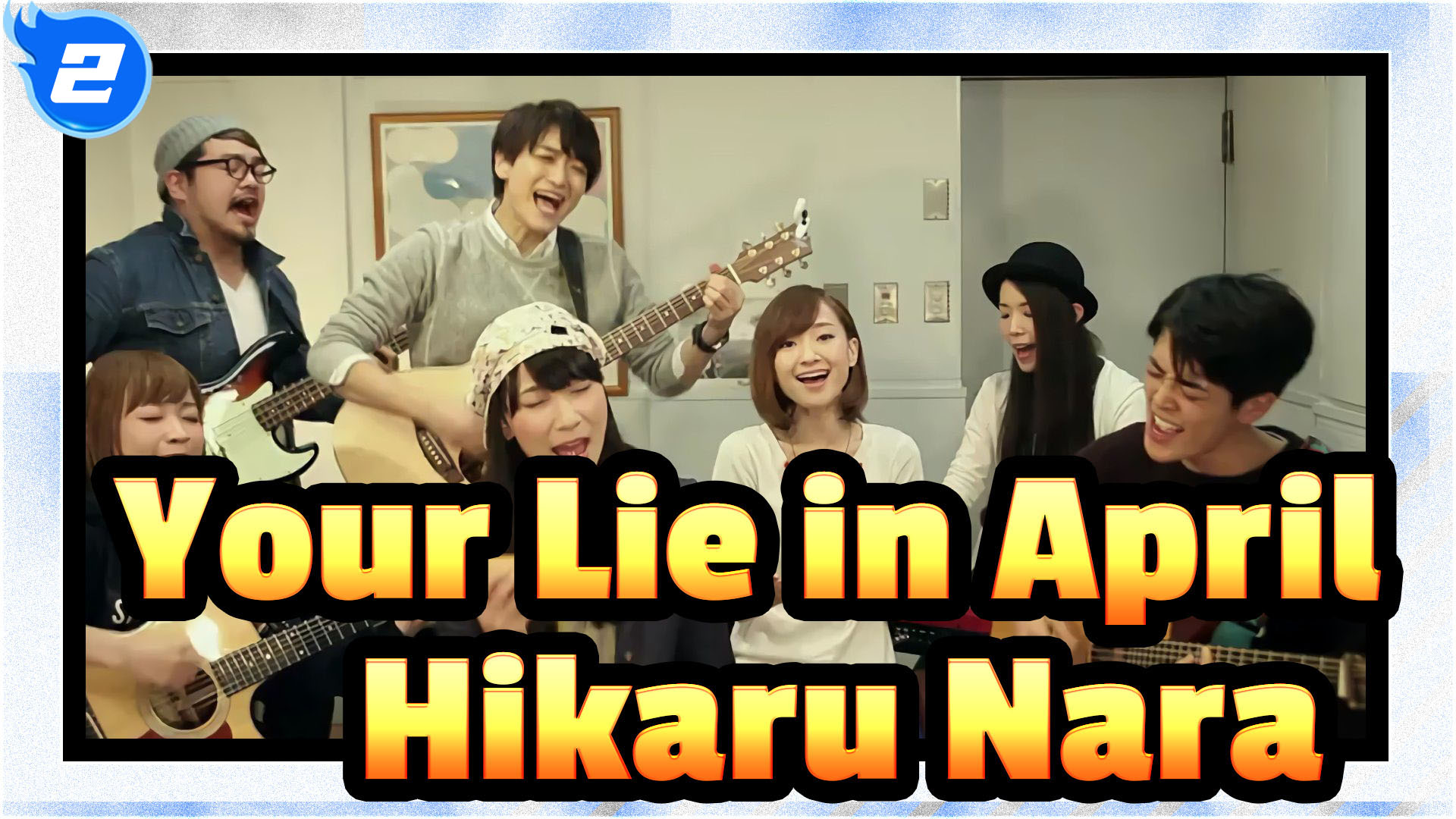 Your Lie in April] OP Hikaru Nara, Entire Ver_1 - BiliBili