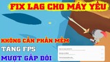 PLAY TOGETHER | CÁCH FIX LAG PLAY TOGETHER CHO MÁY YẾU ANDROID, SAMSUNG, OPPO, VIVO TĂNG FPS PO PEDE