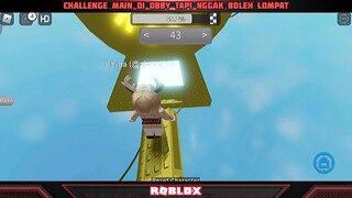 ROBLOX Challenge main Obby tapi nggak boleh lompat Part 3