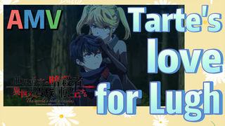 [Reincarnated Assassin]AMV | Tarte's love for Lugh