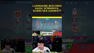 Ihsan Luminaire bocorin hasil scrim. Scrim sea games?? #mobilelegends #seagames #evos #rrq