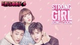 (Sub Indo) Strong Girl Bong-Soon Ep.4