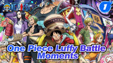 Luffy Battle Moments Compilation (Movie Version)_1