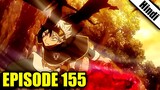Black Clover Episode 155 Explained in Hindi