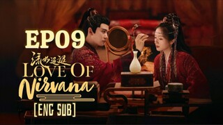 🇨🇳 EP09 Love Of Nirvana