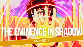 [AMV EDIT] | THE EMINENCE IN SHADOW |