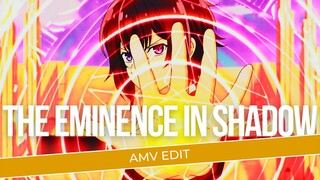 [AMV EDIT] | THE EMINENCE IN SHADOW |