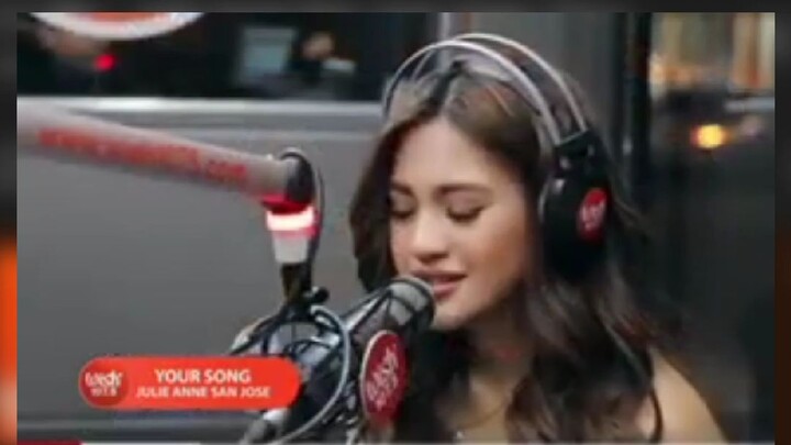 Your Song/ Julie Anne San Jose