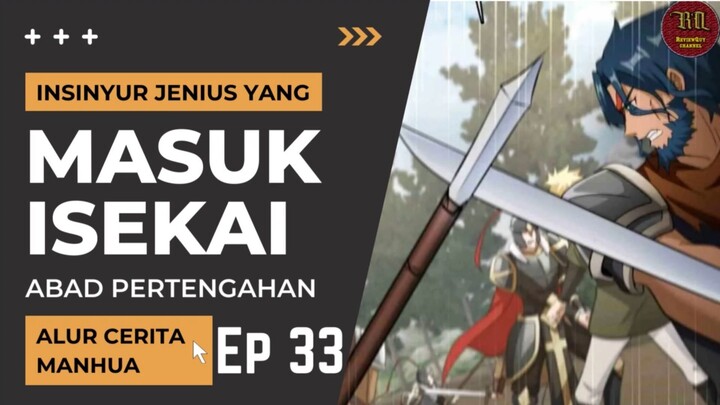 Insinyur Jenius Masuk Isekai ?? Episode 33 part 1 #RTW #Manhua