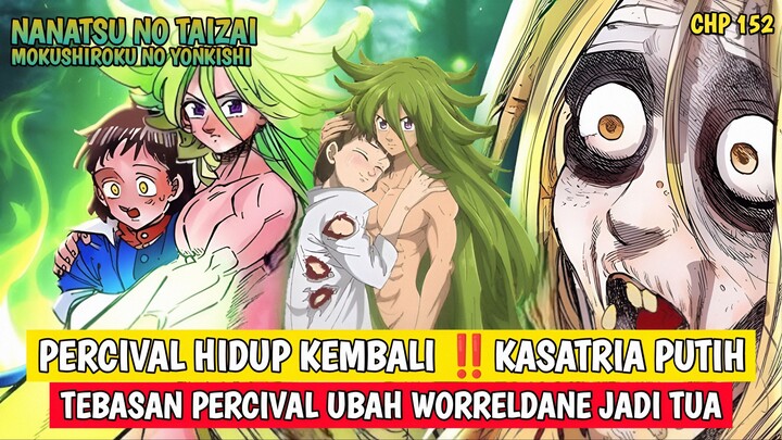 Percival Hidup Kembali ‼️ Tebasan Percival Ubah Worreldane Jadi Tua | NNTMNY ( 152 )