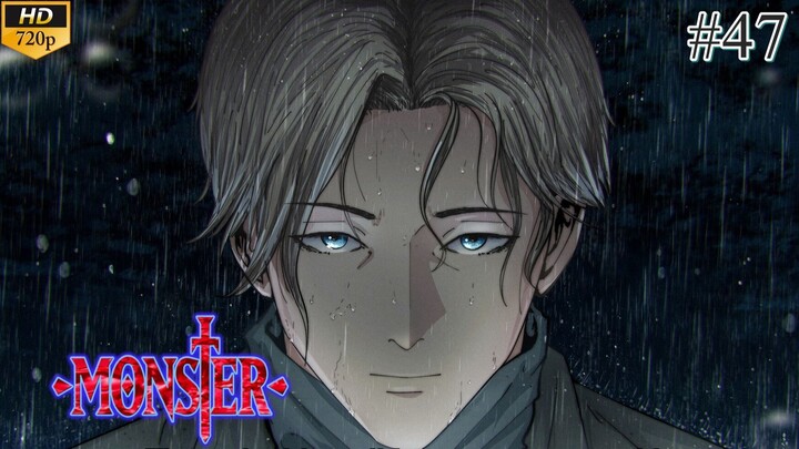 Monster - Episode 47 (Sub Indo)
