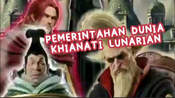 One Piece by. "Pemerintahan Dunia Khianati Lunarian