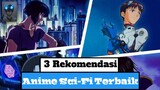 3 Rekomendasi Anime | Genre: Sci-Fi Terbaik | Versi Codfish