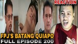 REACTION VIDEO | FPJ's Batang Quiapo Full Episode 200 (November 21, 2023)
