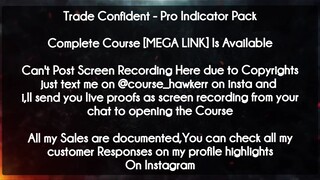 Trade Confident course  - Pro Indicator Pack download