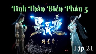 Tinh Thần Biến Phần 5 Tập 21