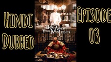 Bon Appetit your Majesty| Episode 03 | Hindi dubbed| Follow me for more🌸 kdrama/Cdrama| Keep sport.