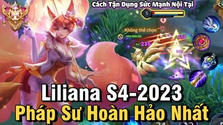 Liliana S4-2023 Liên Quân Mobile | Cách Chơi, Lên Đồ, Phù Hiệu, Bảng Ngọc Cho Liliana S4 2023 Đi Mid