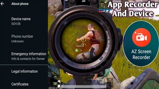 My App Recorder And Device | Pubg Mobile Use Screen Record For Sony Xperia XZ2 Premium