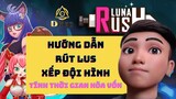 Game NFT | Hướng dẫn rút mLUS và tối ưu đội hình LunaRush