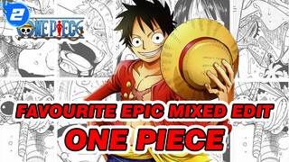 My Favourite Epic One Piece Mixed Edit_2