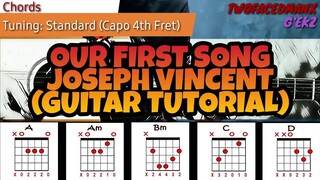 Joseph Vincent - Our First Song (Guitar Tutorial)