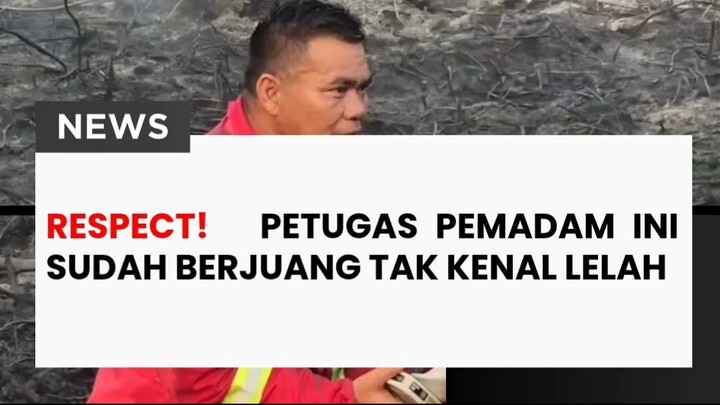 perjuangan damkar memandamkan kalimantan