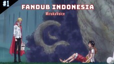 LUFFY & SANJI - ONE PIECE Fandub Indonesia #1