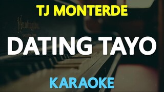 Dating Tayo - TJ Monterde (Karaoke Version)